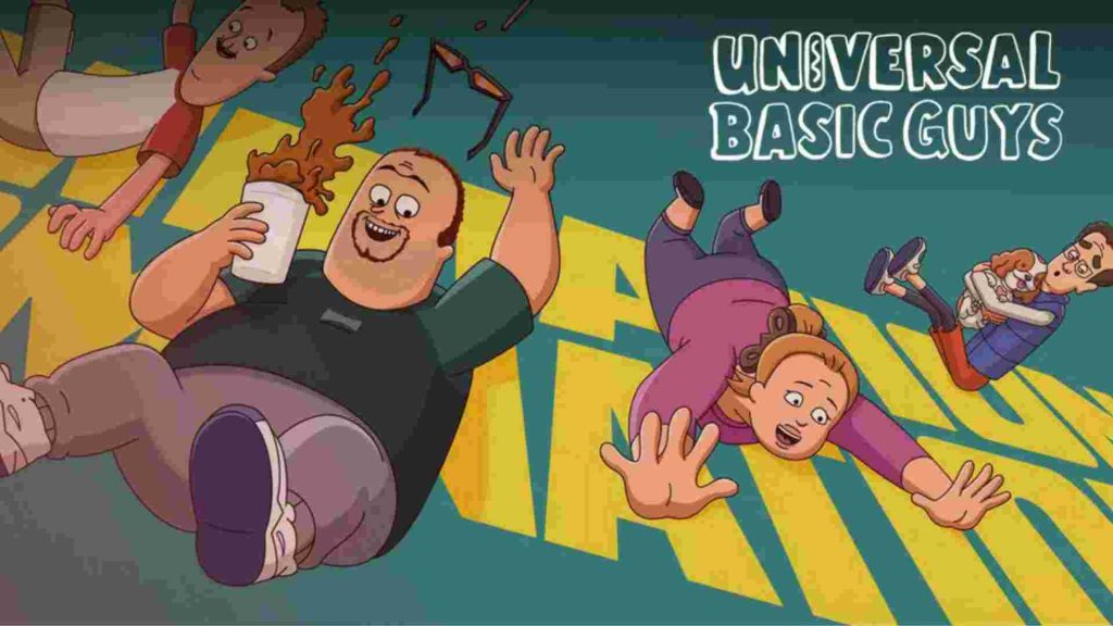 Universal Basic Guys Season 2